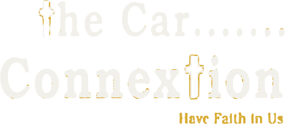 The Car Connextion — Have Faith in Us